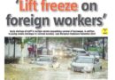 PAPER EDITIONS | 12.11.24 – Wednesday | ‘Lift freeze on foreign workers’