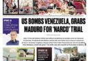 ASEANEWS PAPER EDITIONS | 01.04.26 Sunday | US BOMBS VENEZUELA, GRABS MADURO FOR ‘NARCO’ TRIAL