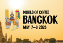 World of Coffee Asia 2026-May 7-9, 2026 | World of Coffee Heads to Bangkok in 2026,| | Somxay Coffee Farm represented Laos