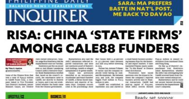 ASEANEWS HEADLINE-PAPER EDITIONS | 10.7.26 WEDNESDAY | Hontiveros: China ‘state firms’ among Cale88 funders